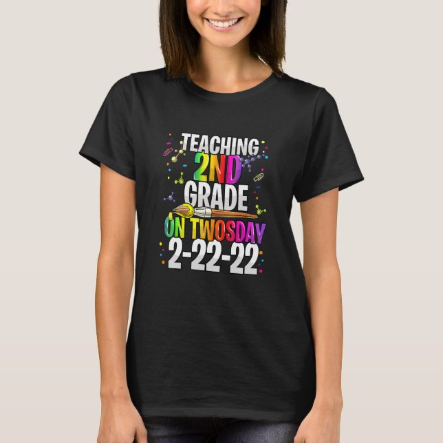 Camiseta Twosday 22222 2nd Grade Teacher Teaching Second St (Anverso)