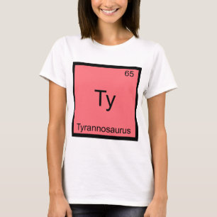 Camiseta Ty - Símbolo del Elemento de Química Divertido Tyr