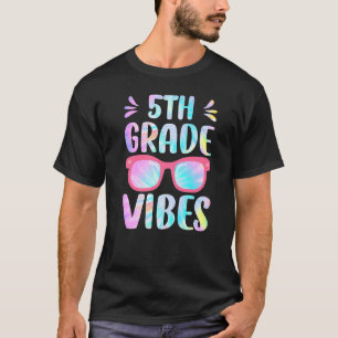 Camiseta Tye 5º Grado Vibes Quinto Grado Escuadrón 1º Día