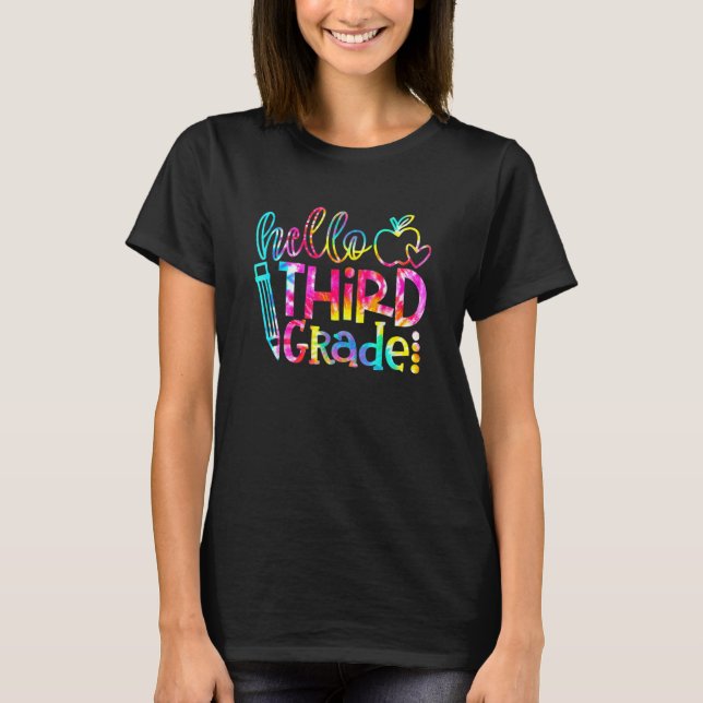 Camiseta Tye Hola Estudiante De 3er Grado De Vuelta A Sc (Anverso)