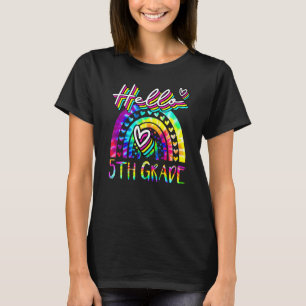 Camiseta Tye Hola Profesor De Quinto Grado De Vuelta A Scho