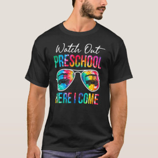 Camiseta Tye Tye Guarda El Preescolar Aquí Vuelvo A Sc
