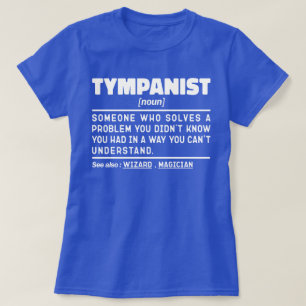 Camiseta Tympanista moderno jugador de Timpani adorna tambo