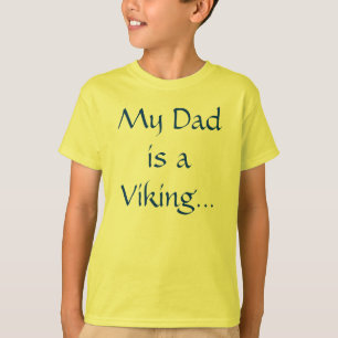 Camiseta U.L. Vikingos "mi papá "