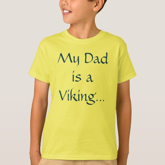 Camiseta U.L. Vikingos "mi papá " (Anverso)