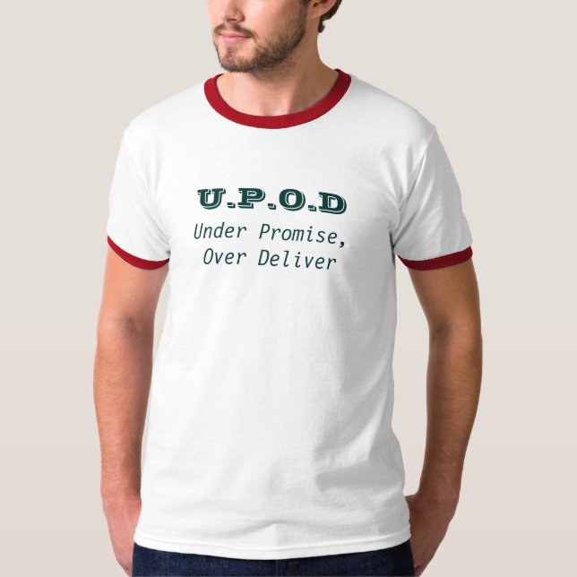 Camiseta U.P.O.D, bajo promesa, encima entregan (Anverso)