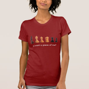 Camiseta ¿U quiere a un pedazo de mí?