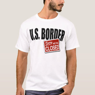 Camiseta U.S. Frontera - triste somos cerrados