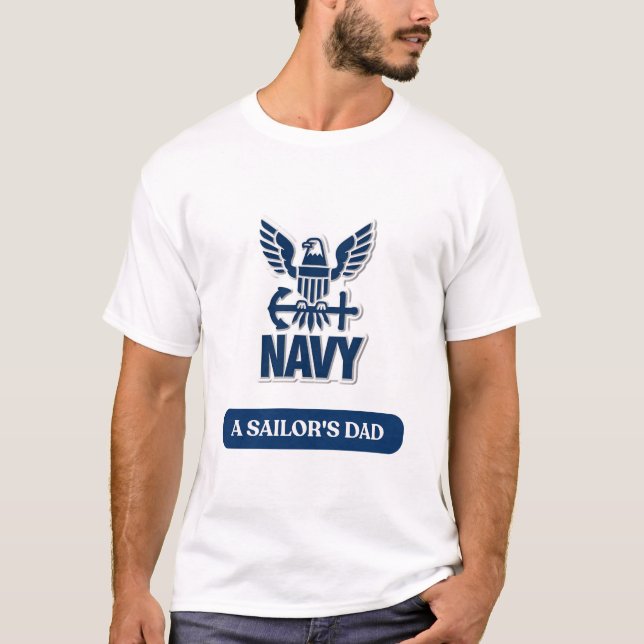 Camiseta U.S. Navy Sailor’s Dad T-Shirt – Proud Navy Dad  (Anverso)