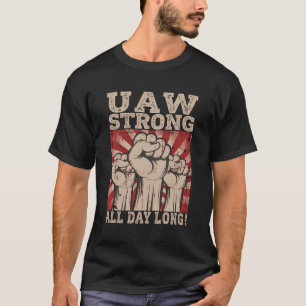 Camiseta Uaw Fuerte Uaw Orgulloso Sindicato Orgullo Uaw Tra