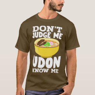 Camiseta Udon Noodles Cocina japonesa Lover Gigante