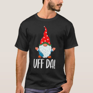 Camiseta Uff Da Cute Navidades Gnome Suecos Matchin