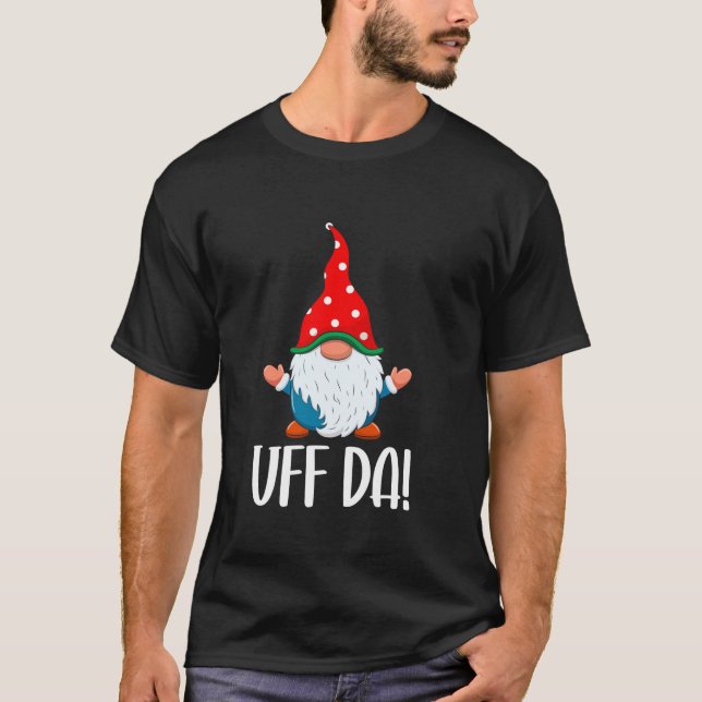 Camiseta Uff Da Tomte Gnomo Sueco Navidad  (Anverso)
