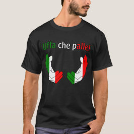 Camiseta ¡Uffa che palle!