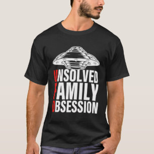 Camiseta Ufo Obsesión Familiar Sin Resolver Hombre Mujeres 