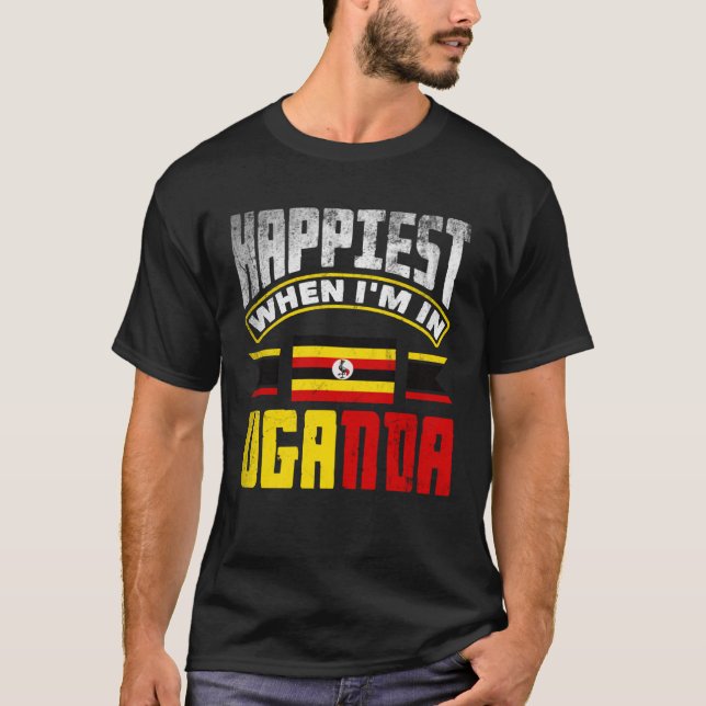 Camiseta Ugandan Uganda Ugandan Flag Happiest When Im In Ug (Anverso)