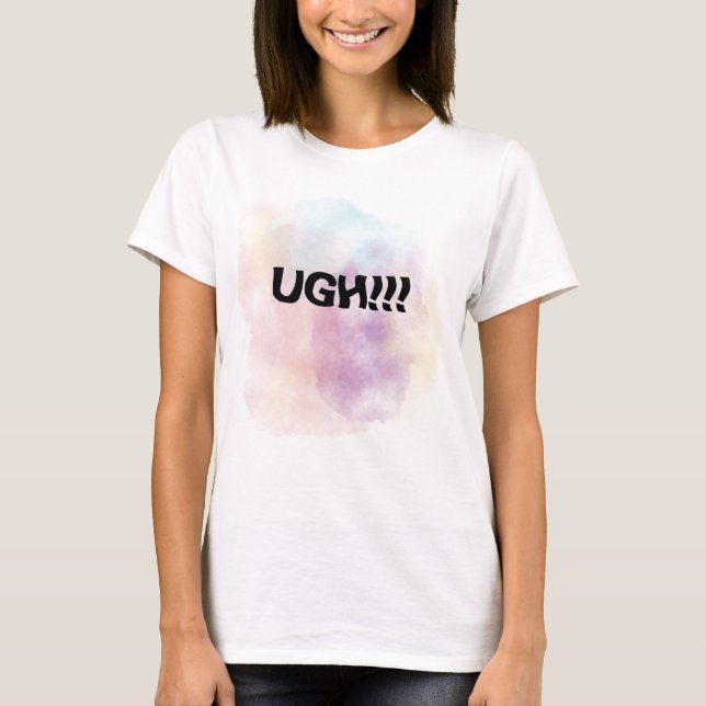 CAMISETA UGH! (Anverso)