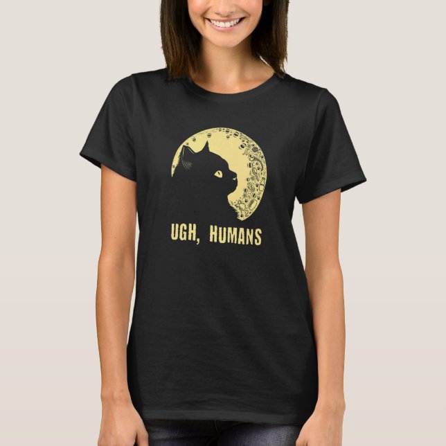 Camiseta Ugh Humans Cat Introvert Kitten Gato Antisocial Mo (Anverso)