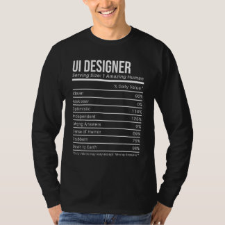 Camiseta ui designer Nutritional Values Nutrition Facts