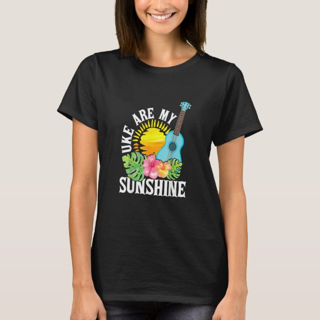 Camiseta Uke Are My Sunshine     For Ukulele Player Ukuleli (Anverso)