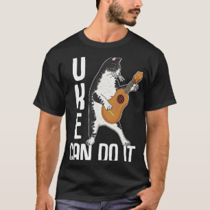 Camiseta Uke Puede Hacerlo Gato Jugando A Ukelele Player Mu