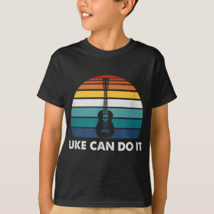 Camiseta Uke Puede Hacerlo Gracioso Jugador De Ukulele Rega