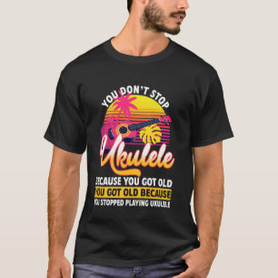 Camiseta Ukelele Hawaiano Uke Jubilado No Dejas de Tocar