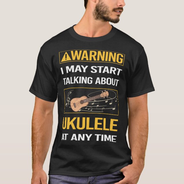 Camiseta Ukulele de advertencia graciosa (Anverso)