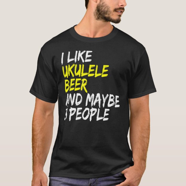 Camiseta Ukulele dice música de guitarra me gusta la cervez (Anverso)
