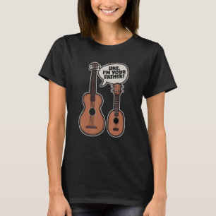 Camiseta Ukulele Guitar Diciendo Que Uke Soy Tu Padre