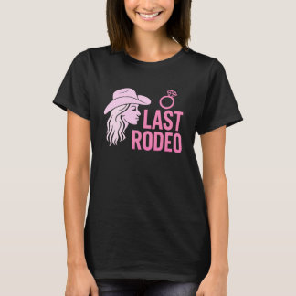 Camiseta Última fiesta de soltera Rodeo Graciosa Novia Vaqu