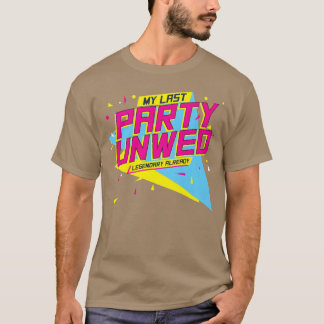 Camiseta Última fiesta soltera 90S Set de fiesta de soltera
