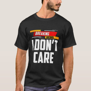 Camiseta Última hora No me importa la persona interesada M