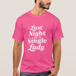 Camiseta Última Noche como Soltera - Despedida de Soltera