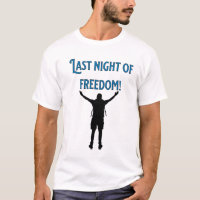 ¡Última Noche de Libertad! Despedida de Soltero