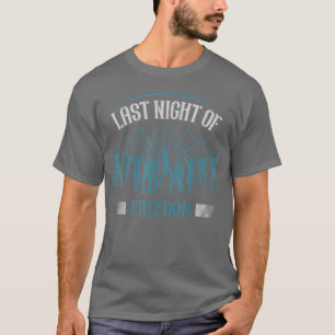 Camiseta Última Noche de Libertad Divertida Fiesta de Despe