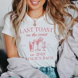 Camiseta Última Tostada En La Fiesta De Bachelorette De Coa
