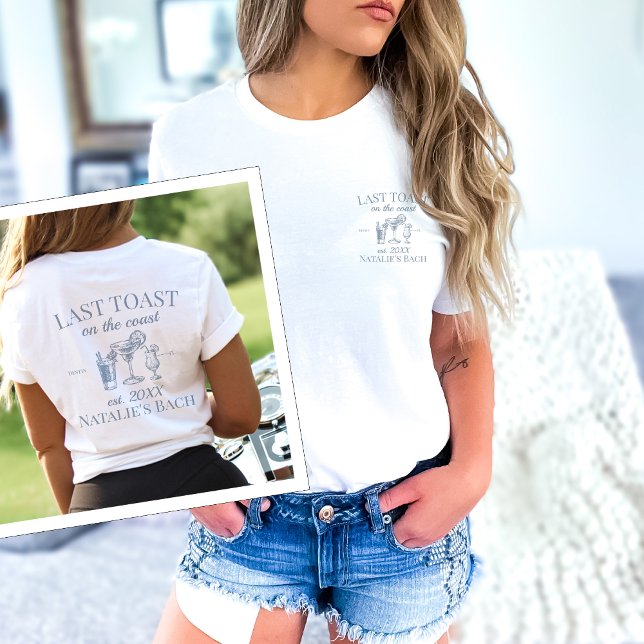 Camiseta Última Tostada En La Fiesta De Bachelorette De Coa (Subido por el creador)