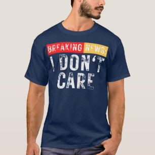 Camiseta Últimas noticias No Me Importa La Graciosa Sarcast