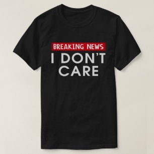 Camiseta Últimas noticias que no me importan