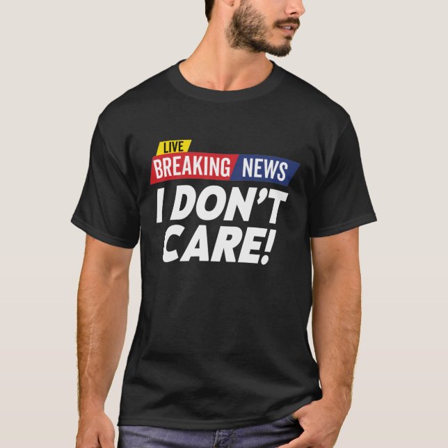 Camiseta Últimas noticias que no me importan en vivo (Anverso)