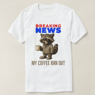 Camiseta Últimas Noticias: Se Acabó Mi Café – Café de emerg