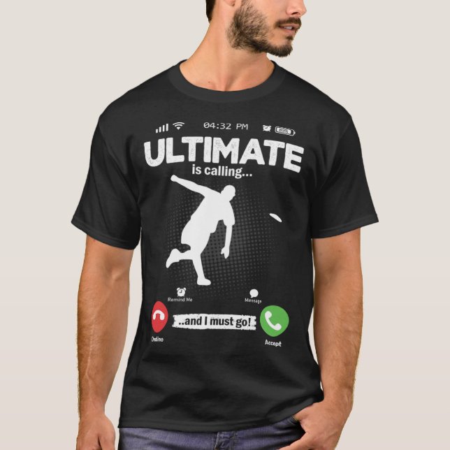 Camiseta Ultimate Is Calling I Must Go Disc Golf Hobby Ulti (Anverso)