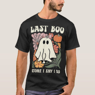 Camiseta Último adiós antes de decir sí en la boda de fanta
