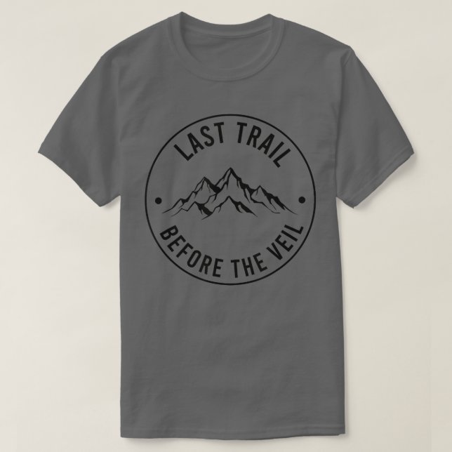 Camiseta Último Camino Antes De La Soltera De Velo (Diseño del anverso)