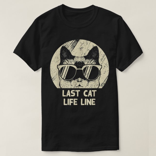 Camiseta Último Cat Life Line Funny Cat Mom Humor Cat Dad F (Diseño del anverso)