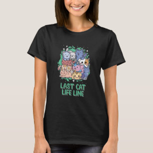 Camiseta Último Cat Life Line: Gato, mamá, humor, papá, ami