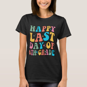 Camiseta Último día de 6to grado Último día de escuela Groo
