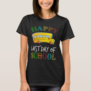 Camiseta Último Día De Autobús Escolar Conductor Estudiante