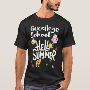 Camiseta Último Día De Colegio Adiós Escuela Hola Verano Ga